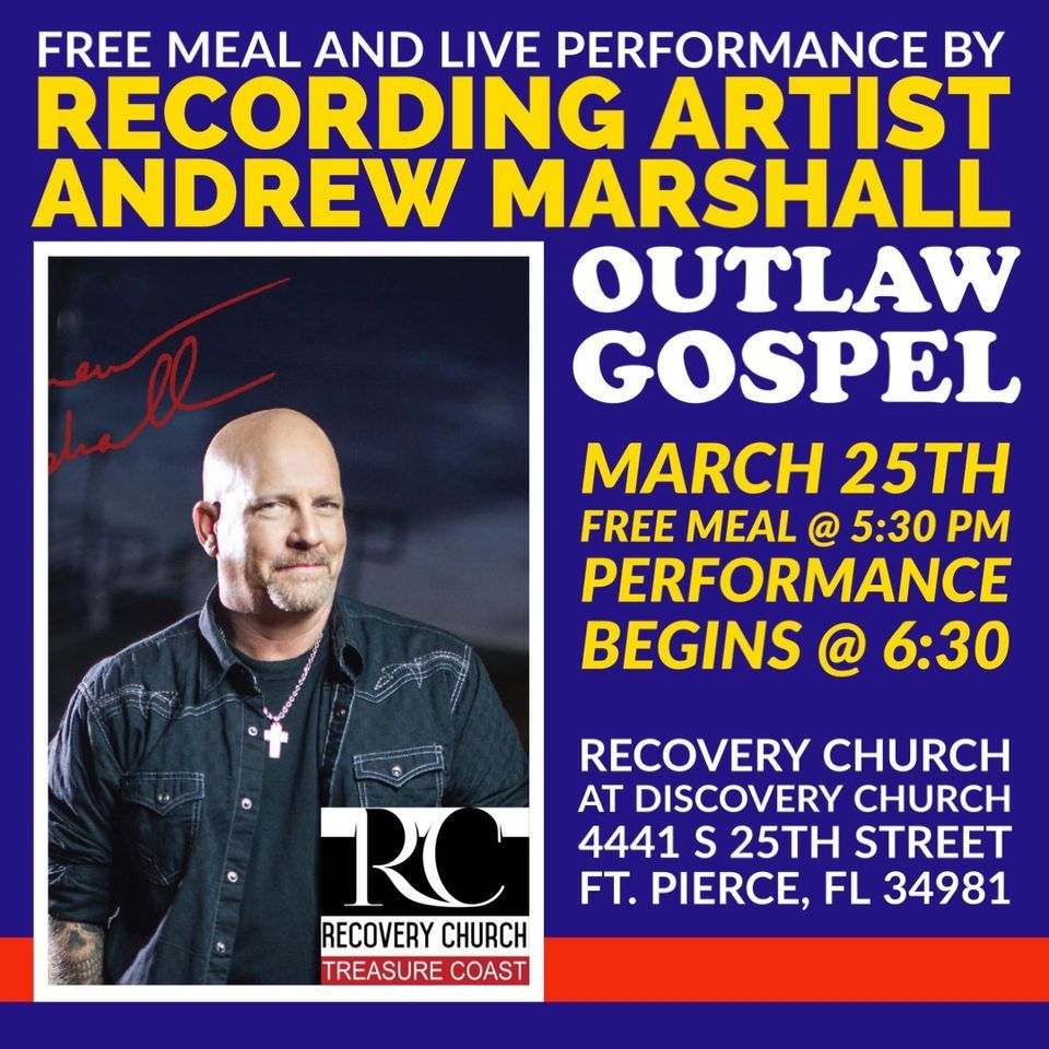 FREE MEAL AND FREE PERFORMANCE BY OUTLAW GOSPEL RECORDING ARTIST ANDREW Rimg W960 H960 Gmir