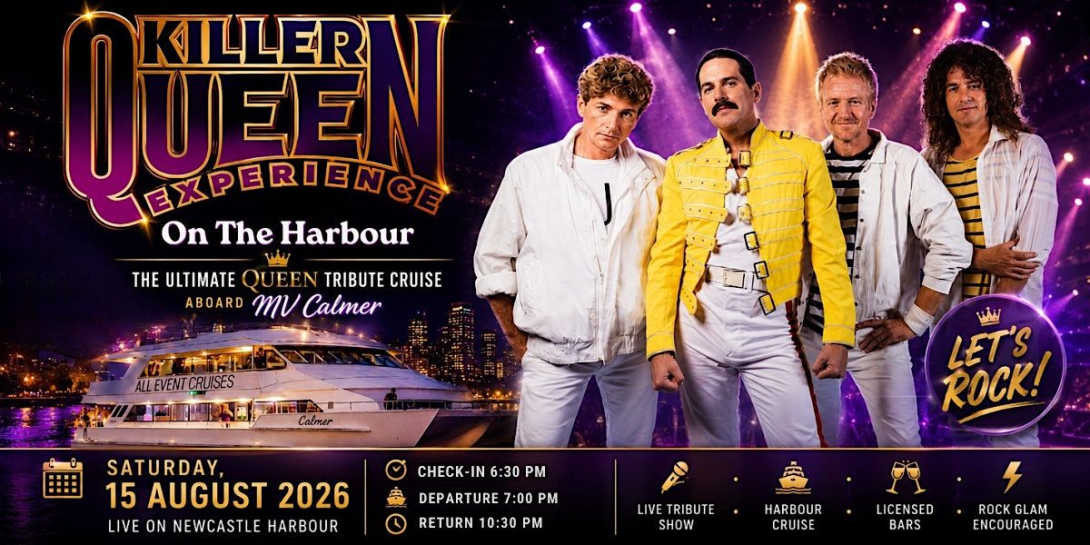Killer Queen on The Harbour | Australia's No 1 Queen Tribute | Cruise Night