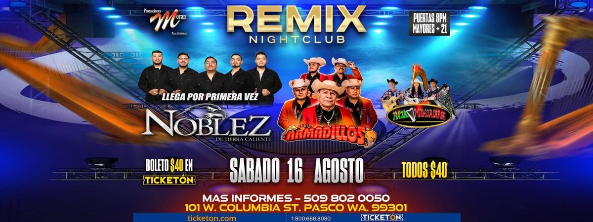 NOBLEZ DE TIERRA CALIENTE, DUETO LOS ARMADILLOS Y MAS in Pasco, 16 August | Event in Pasco | AllEvents