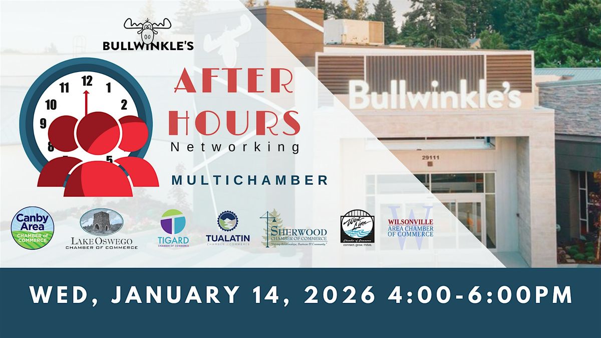 After Hours Multi-Chamber Networking at Bullwinkle’s – January 14, 2026, 14 January | Event in Wilsonville