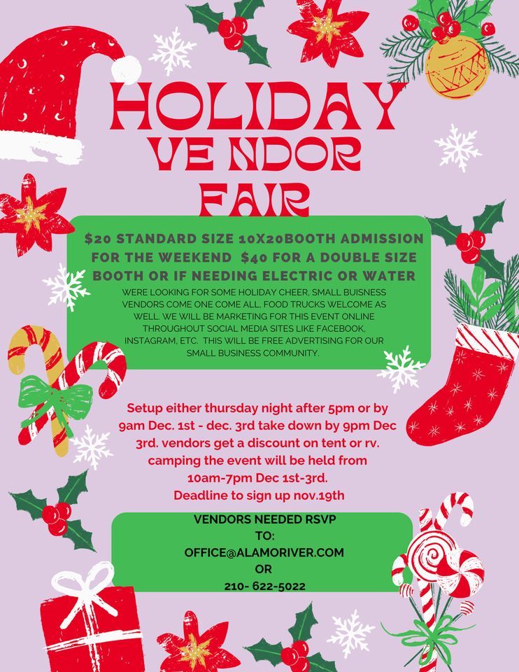Holiday Vendor Fair, Alamo River RV, Lytle, December 1 to December 3