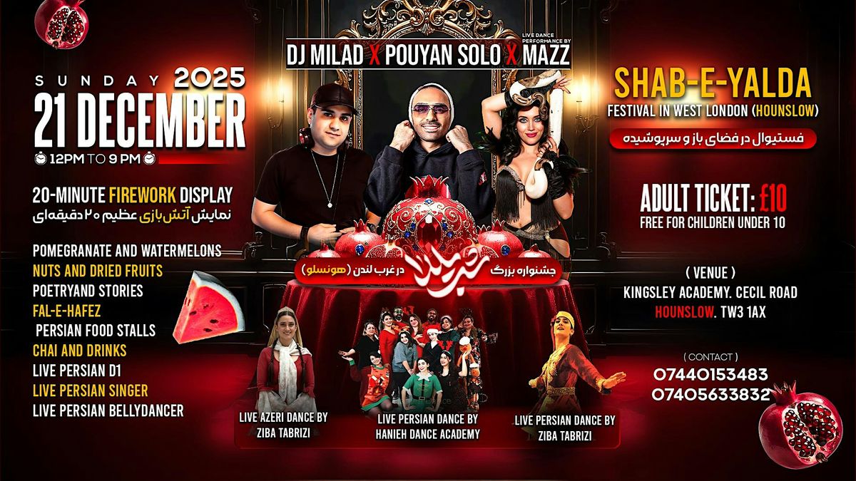 SHAB-E-YALDA NIGHT OUTDOOR & INDOOR FESTIVAL – WEST LONDON (HOUNSLOW) 2025, 21 December | Event in Hounslow