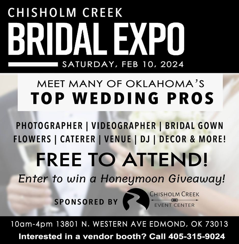 Chisholm Creek Bridal Expo 2024, 13801 N Western Ave Edmond, OK, United