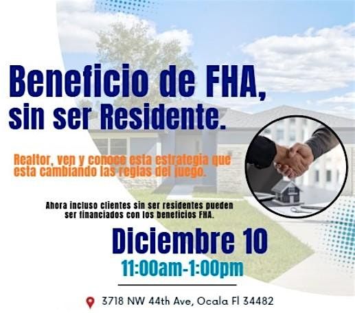 Beneficios FHA sin ser Residente (Asylum, DACA, ITIN, other), 10 December | Event in Ocala | AllEvents