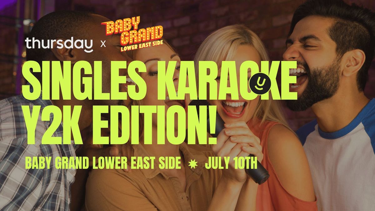 Thursday | Baby Grand (Y2K Karaoke Party) | NYC, 10 July | Event in New York | AllEvents