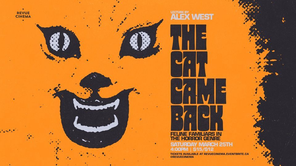 The Cat Came Back Feline Familiars in the Horror Genre (Lecture by