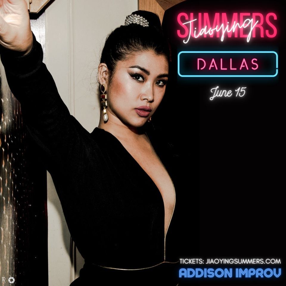 Jiaoying Summers Live at Addison Improv, Addison Improv, Richardson