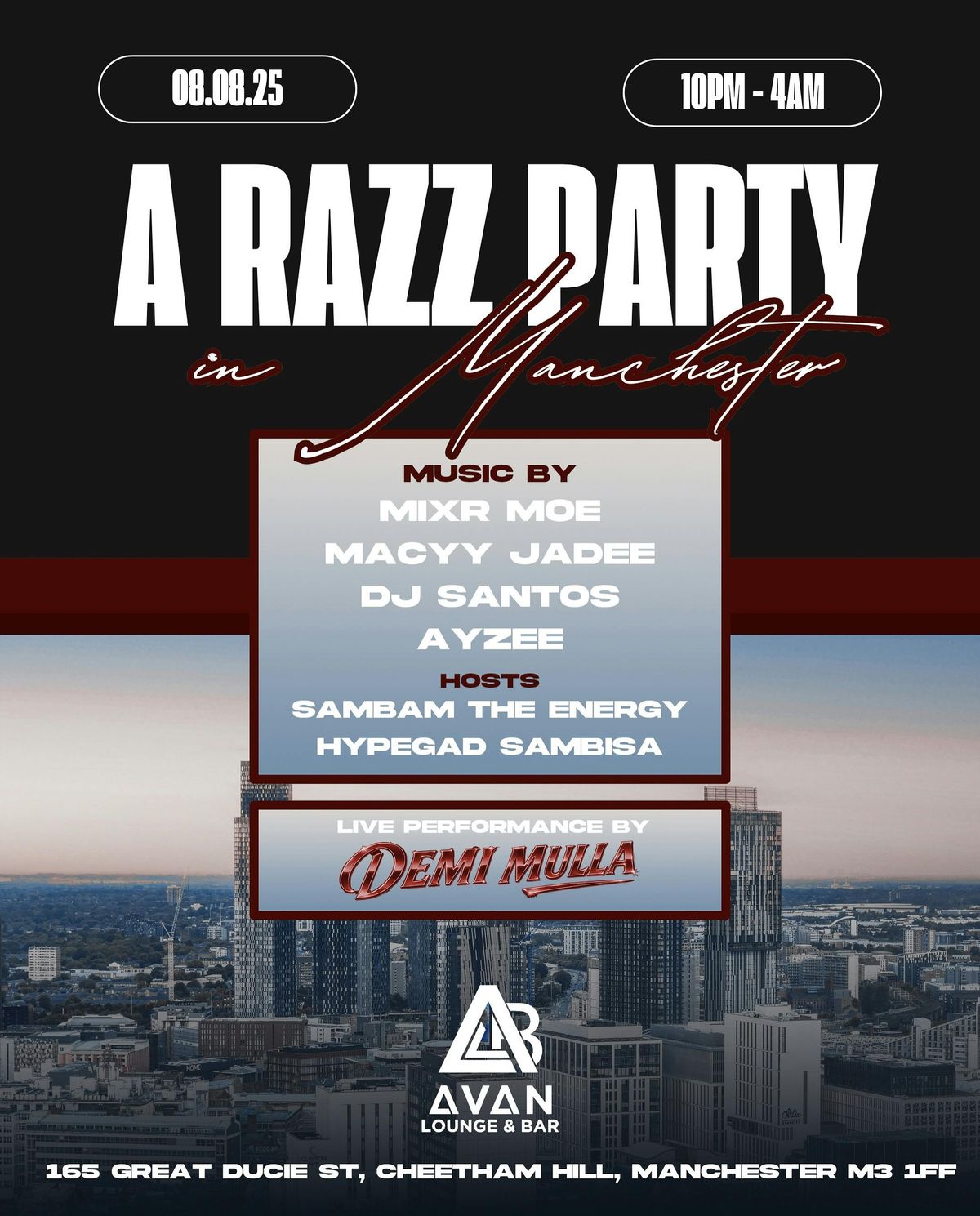 A RAZZ PARTY IN MANCHESTER: LIVE PERFORMANCE BY DEMI MULLA, 8 August | Event in Manchester | AllEvents