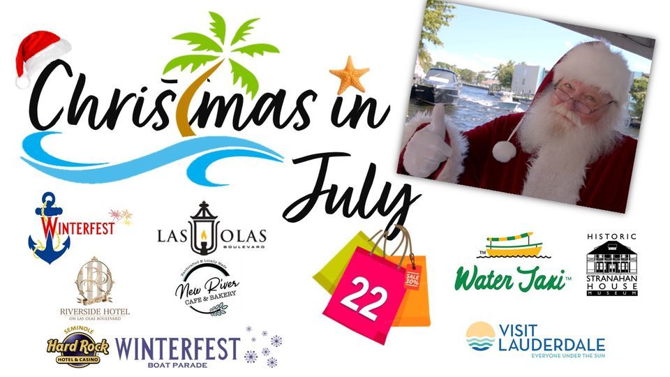 Christmas In July (July 22nd) on Las Olas, Las Olas Blvd, Fort