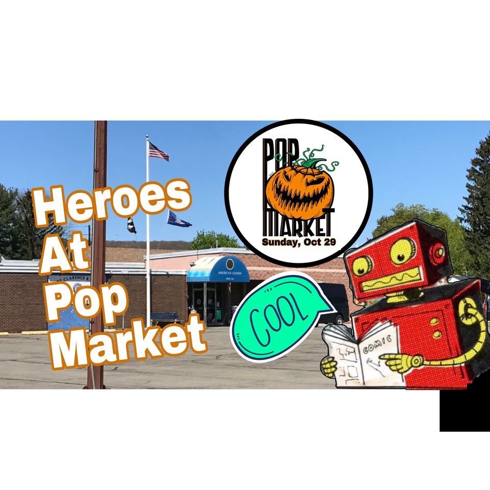 Heroes at Halloween Pop Market, Elmira Heights Legion Post 154, October