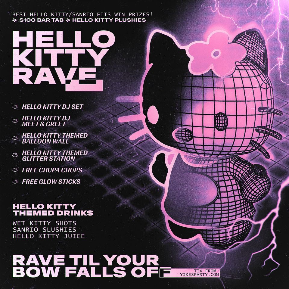 Hello Kitty Rave Brisbane, Wonderland, New Farm, December 15 to ...