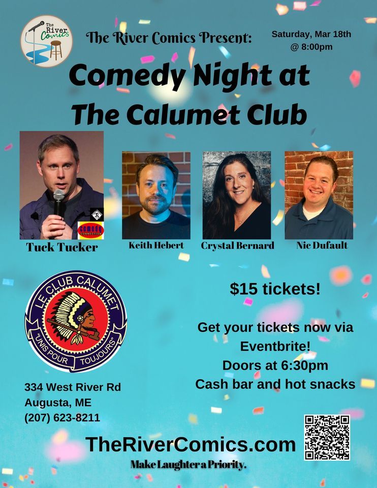 Comedy Night at Le Club Calumet, Le Club Calumet, Augusta, 18 March