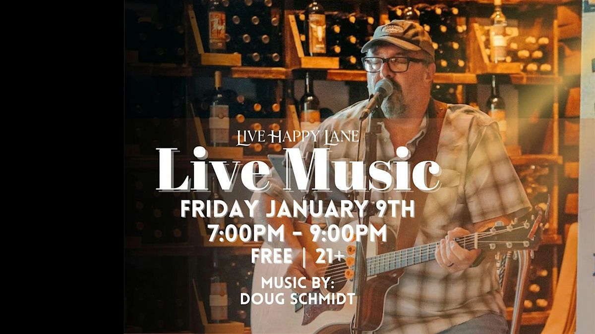 Live Music | Doug Schmidt, 9 January | Event in Greenville | AllEvents