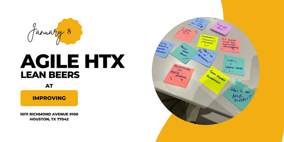 SECOND THURSDAY - Agile HTX Connection: Lean Beers (January 2026), 9 January | Event in Houston | AllEvents