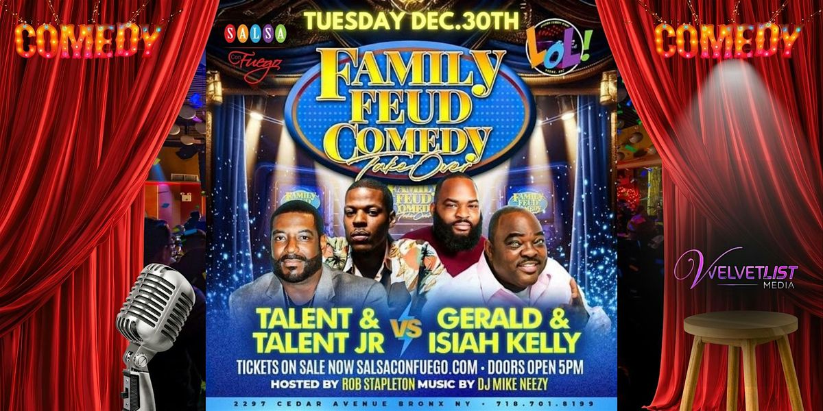 NEW DATE: Hilarious Family Feud Comedy Show – Stand-Up at Salsa Con Fuego, 30 December | Event in The Bronx