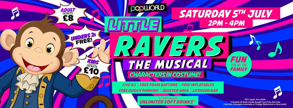 Little Ravers - The Musical, 5 July | Event in Reading | AllEvents