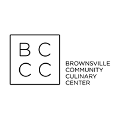 Brownsville Community Culinary Center - Events | AllEvents.in