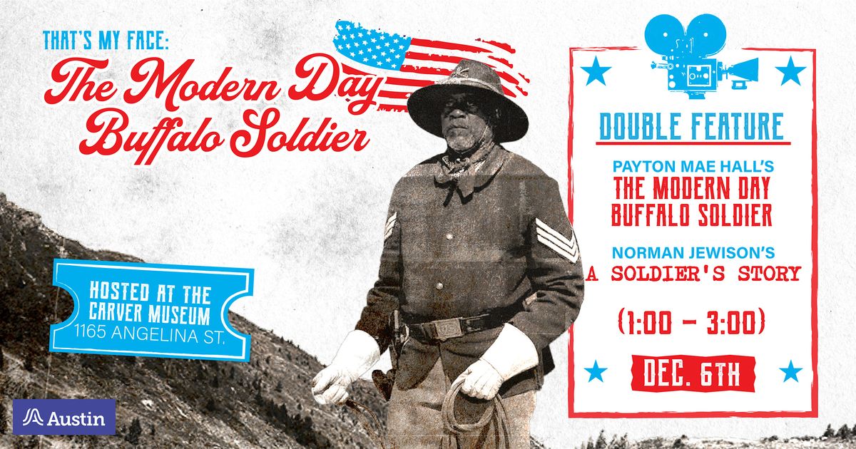 That's My Face: The Modern Day Buffalo Soldier, 6 December | Event in Austin | AllEvents