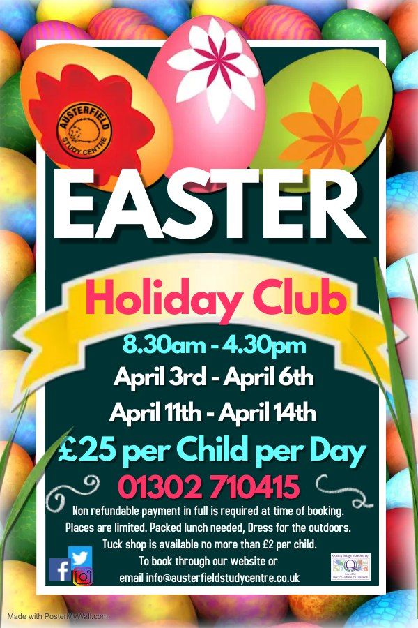 Easter Holiday Club, Austerfield Study Centre & Community Hub