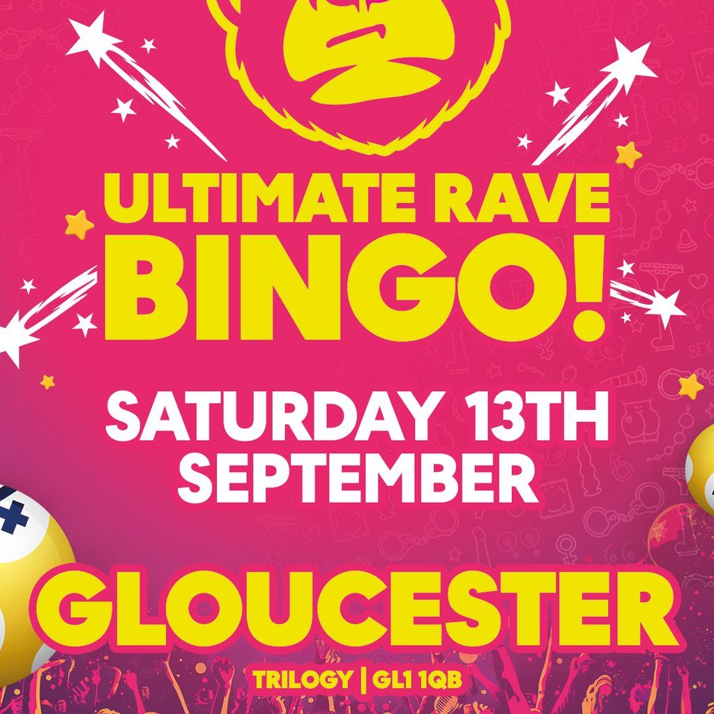 Ultimate Rave Bingo // Gloucester // Saturday 13th September, 13 September | Event in Gloucester | AllEvents