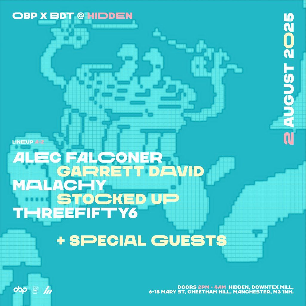obp X ba dum tish: 14 Hour Day & Night Party, 2 August | Event in Manchester | AllEvents