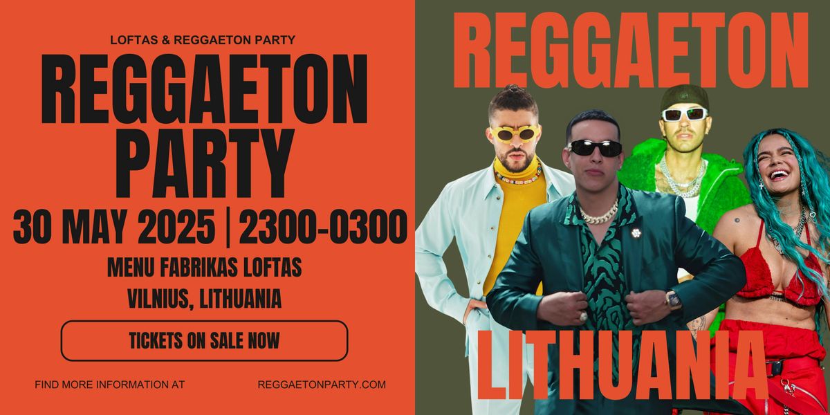 Reggaeton Party (Lithuania) May 2025, 30 May | Event in Vilnius | AllEvents