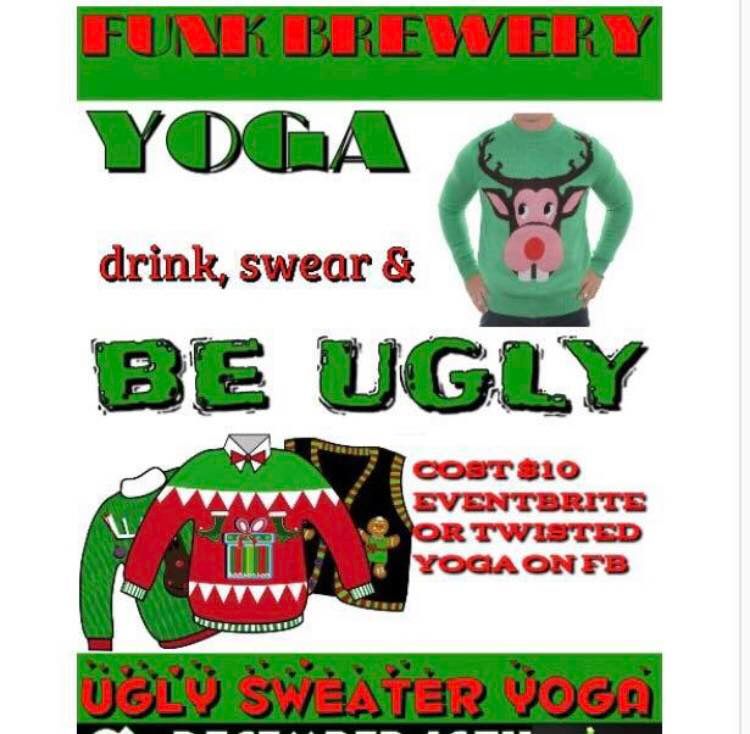 Uncensored Yoga "Ugly Sweater", Funk Brewing Etown, Elizabethtown