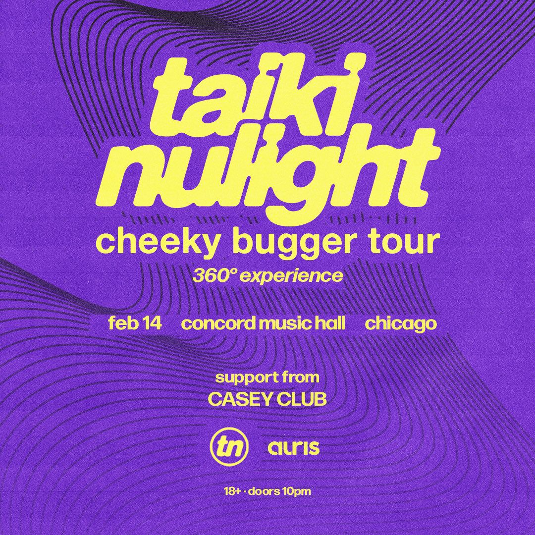 Taiki Nulight: cheeky bugger at Roxy Theatre Los Angeles, 20 March | Event in West Hollywood | AllEvents