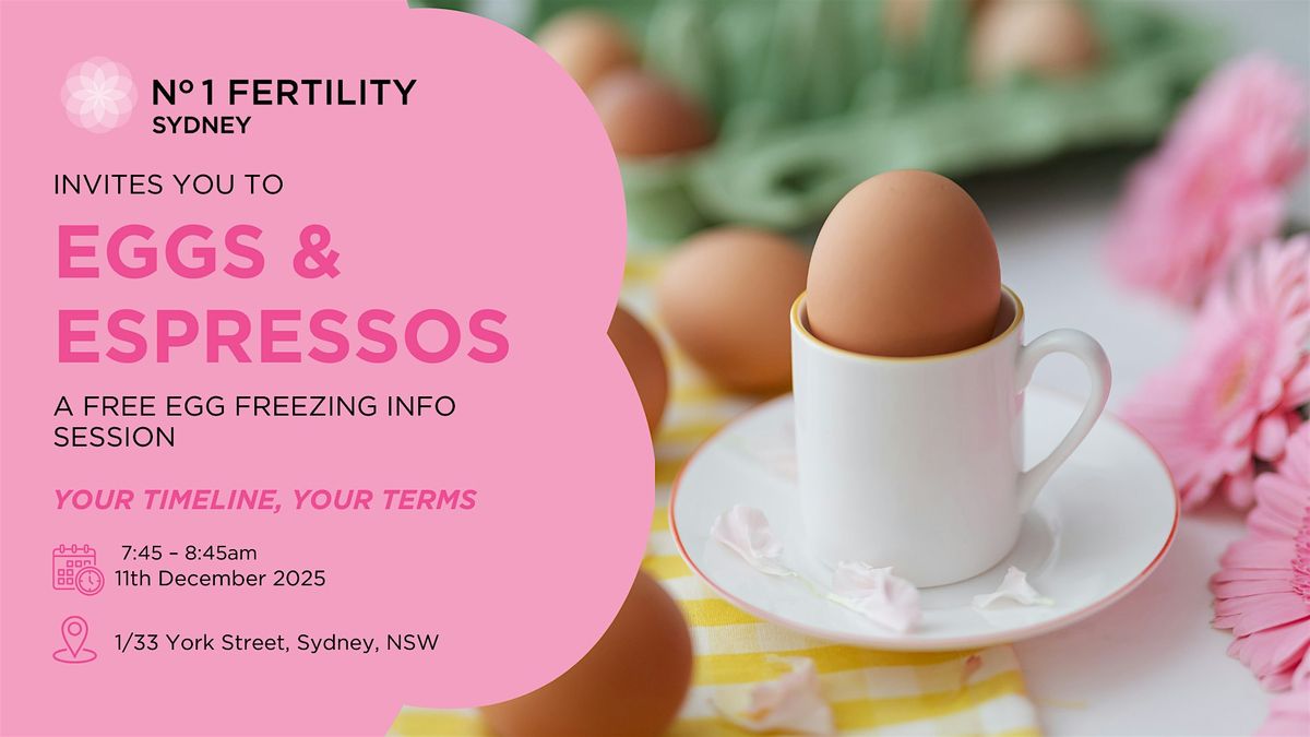 Eggs & Espresso Information Session, 11 December | Event in Sydney | AllEvents