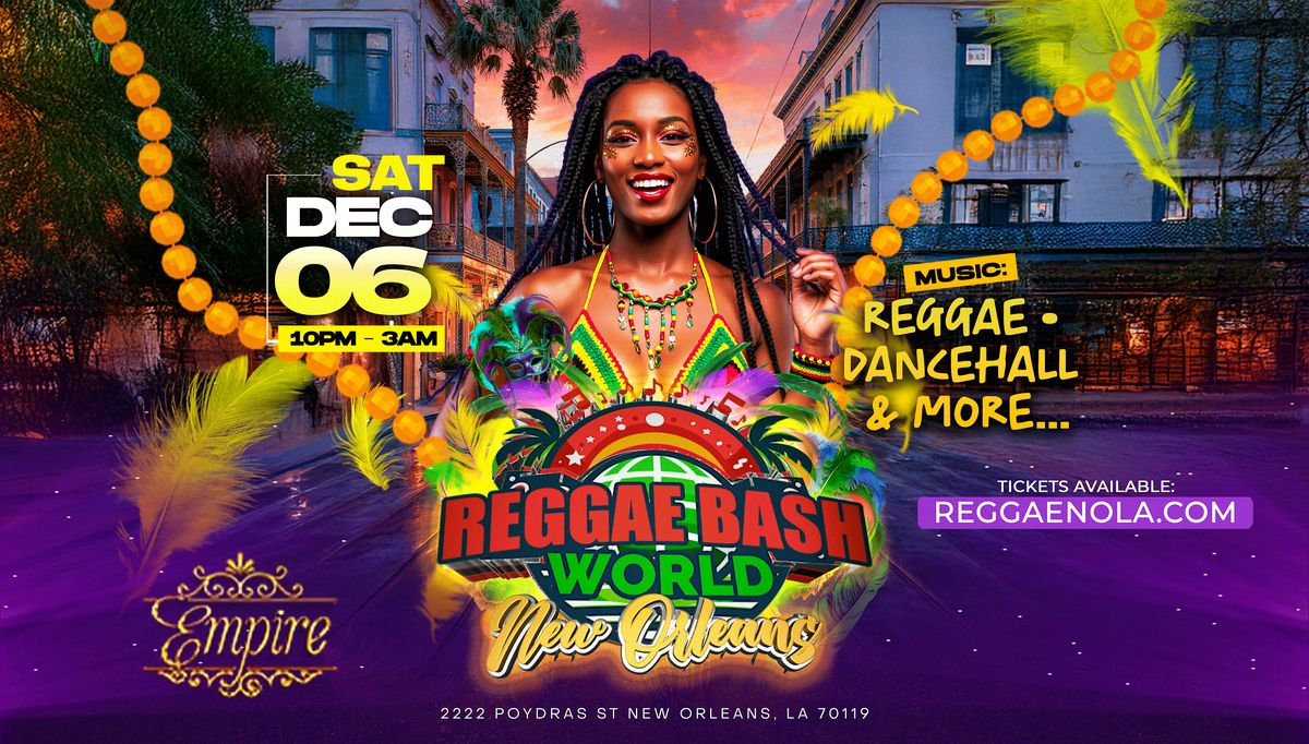 Reggae Bash World: New Orleans, 6 December | Event in New Orleans | AllEvents
