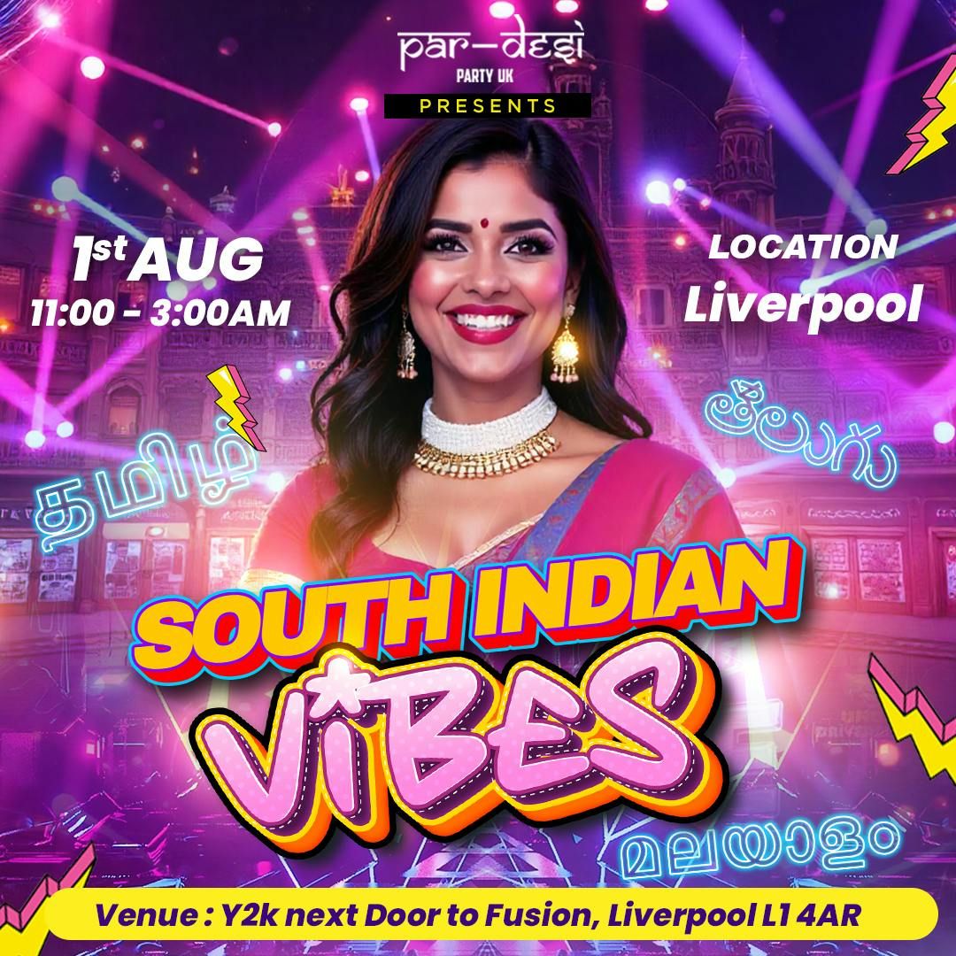 🎉 South Indian Vibes – Liverpool, 1 August | Event in Liverpool | AllEvents
