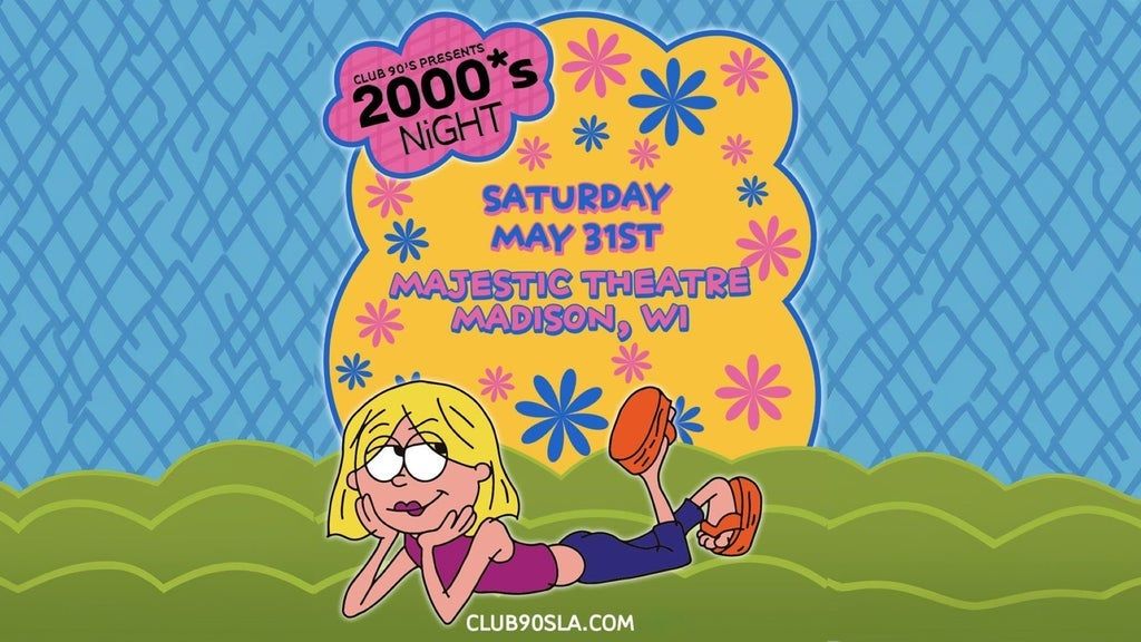 Club 90s Presents 2000's Night, 31 May | Event in Madison | AllEvents
