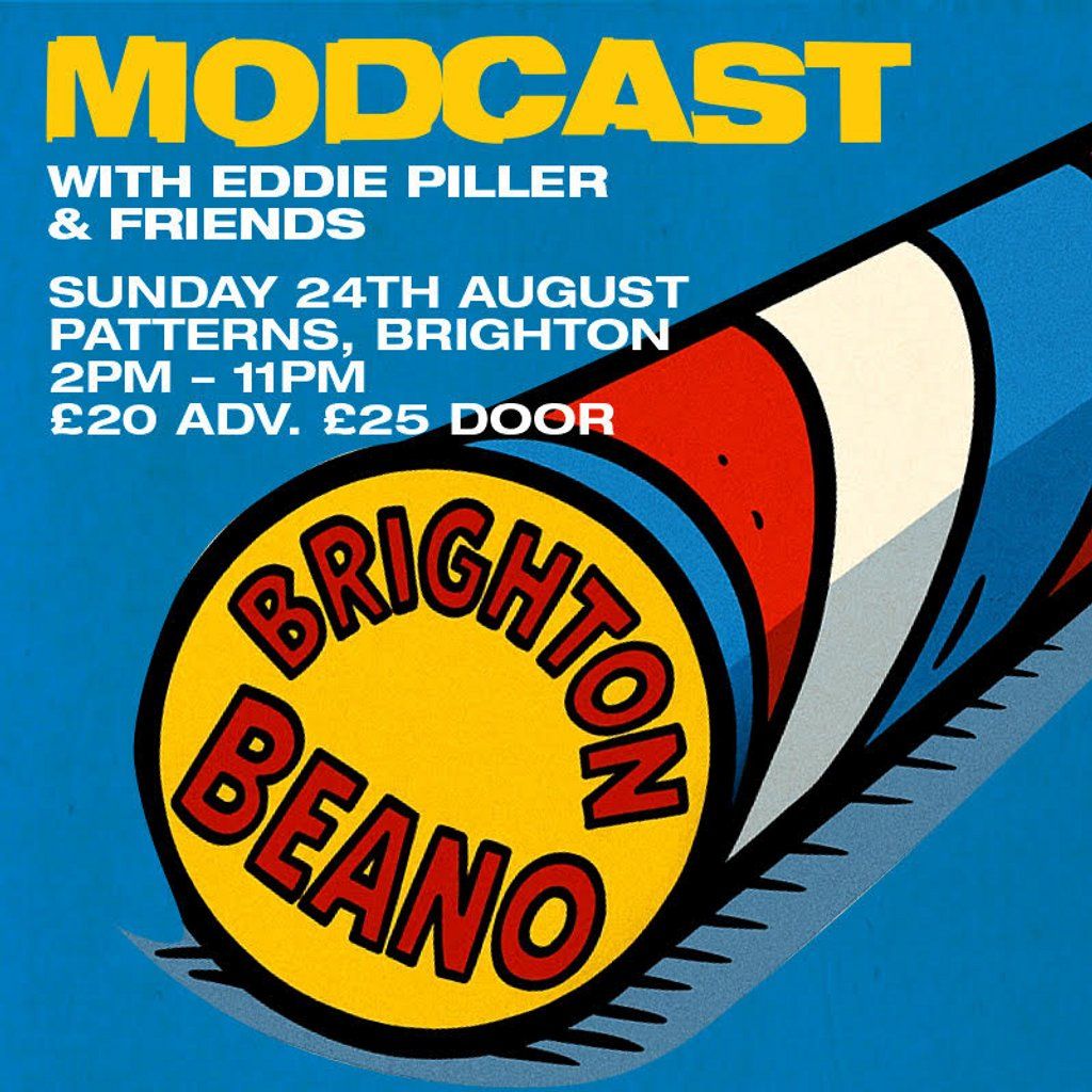 Modcast Brighton Beano, 24 August | Event in Brighton | AllEvents