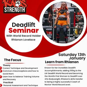 Deadlift Seminar with Rhianon Lovelace , Kaos Strength Gym, Preston