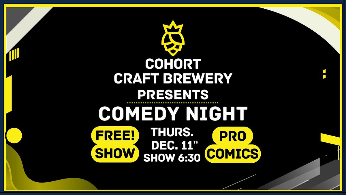 Free Comedy Night at Cohort Brewery, 11 December | Event in Rapid City | AllEvents