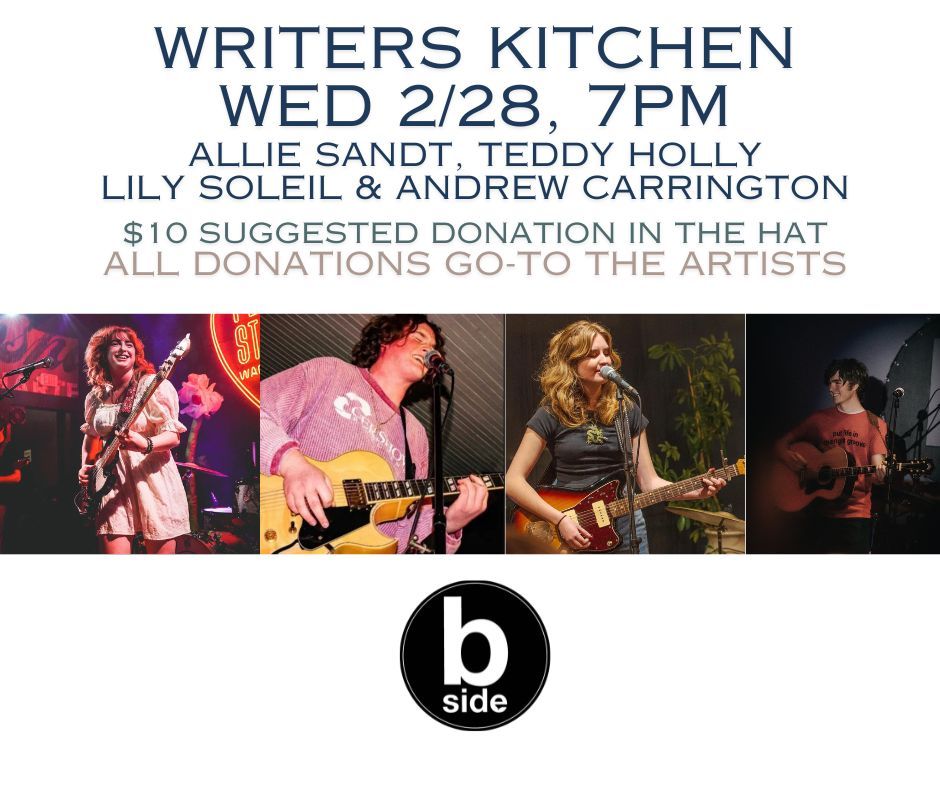 Writers Kitchen Supper Club Allie Sandt, Teddy Holly, Lily Soleil