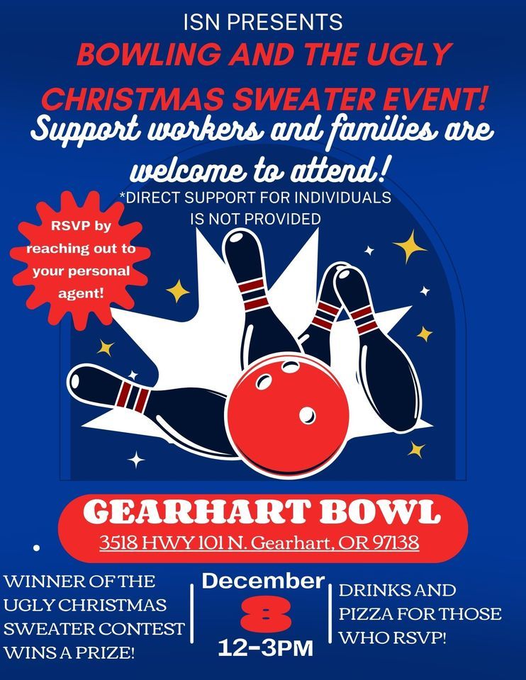 ISN presents The Bowling and Ugly Christmas Sweater Event, Gearhart