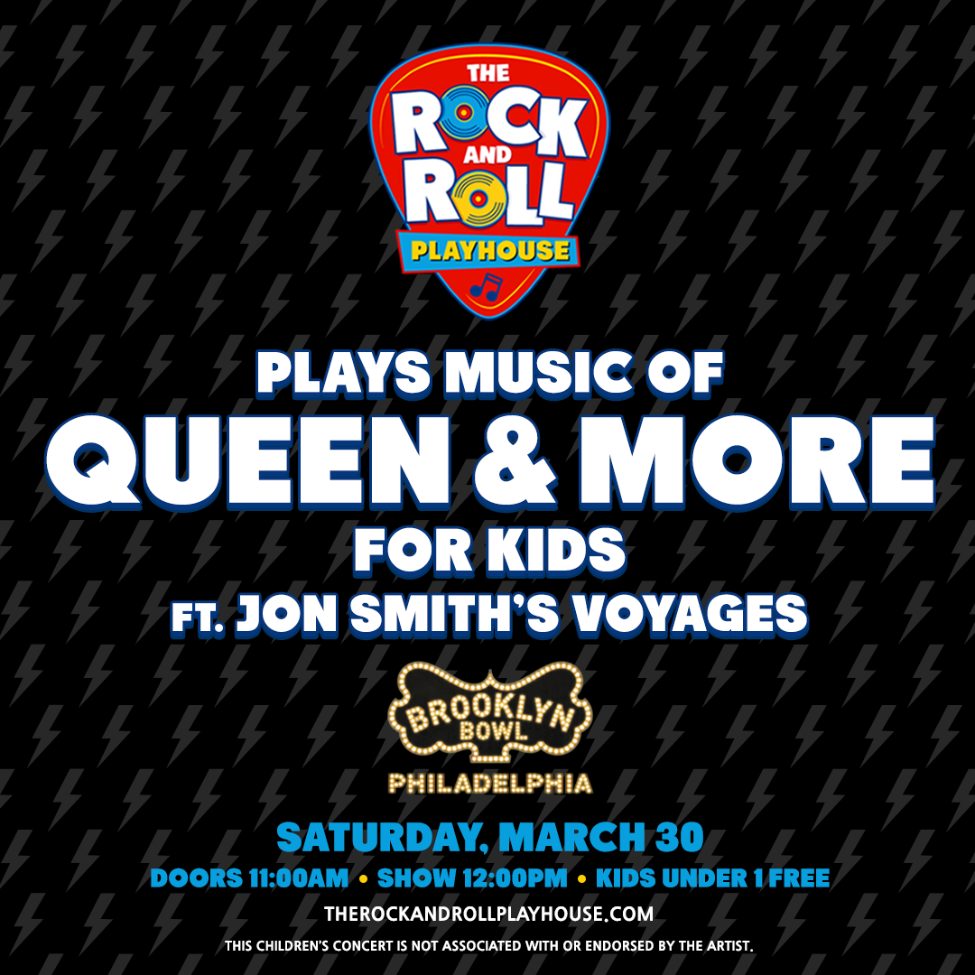 The Rock and Roll Playhouse - Music of Queen More for Kids at Brooklyn Bowl - NY, 22 June | Event in Brooklyn