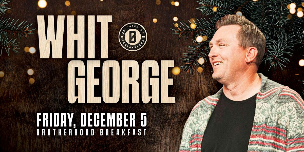 Tulsa Brotherhood Breakfast with Whit George, 5 December | Event in Tulsa | AllEvents