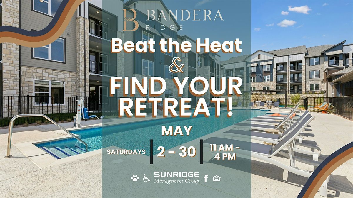 Open House - Beat the Heat & Find Your Retreat at Bandera Ridge ...