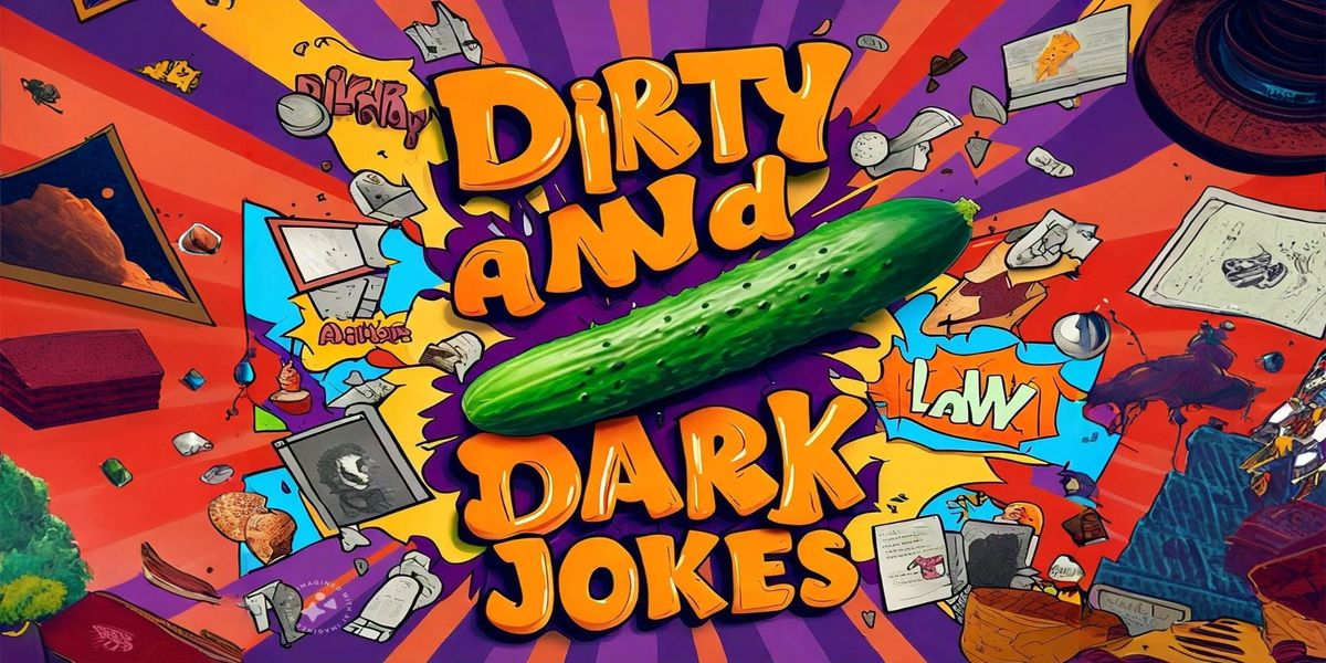 Dark and Dirty Jokes | Event in Ahmedabad | AllEvents