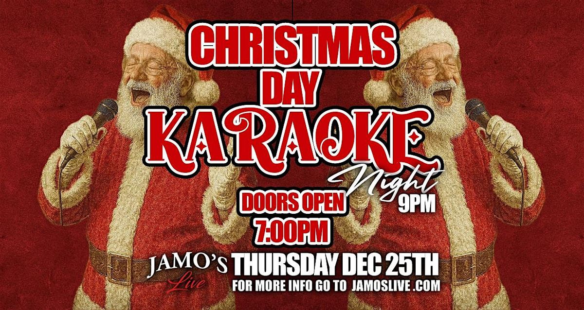 Christmas Day Karaoke Party at Jamo's Live Doors open 7pm, 25 December | Event in Mokena | AllEvents