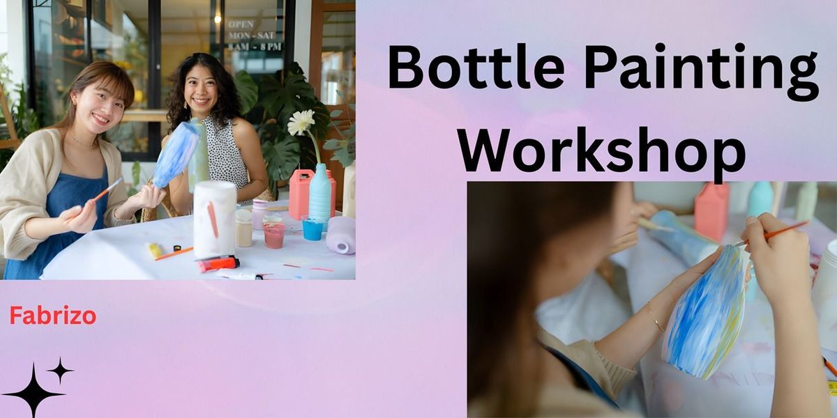 Bottle Painting Workshop, 16 October | Event in Bangalore | AllEvents