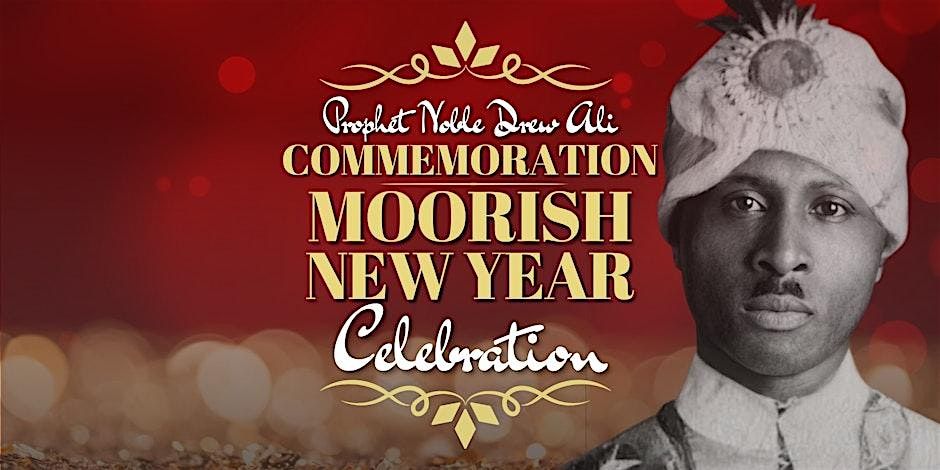 Prophet Noble Drew Ali Commemoration & Moorish New Year Celebration, 17 January | Event in Atlanta | AllEvents