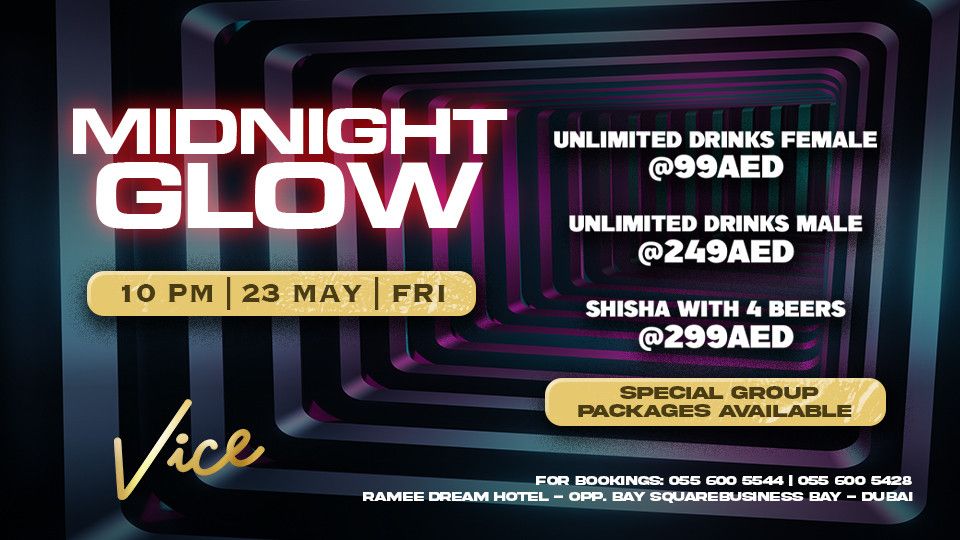 Midnight Glow Friday at Vice in Dubai, 23 May | Event in Dubai | AllEvents