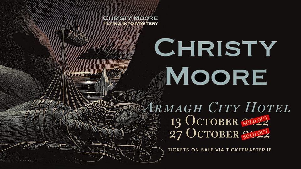 Christy Moore [SOLD OUT], Armagh City Hotel, October 13 2022 | AllEvents.in