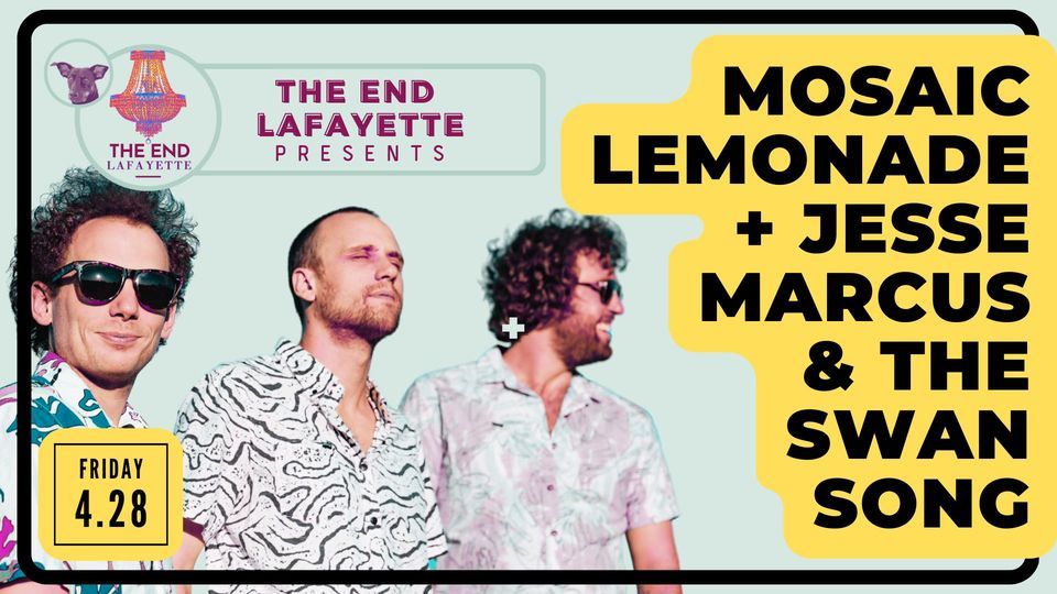 Makin’ Lemonade Show with Mosaic Lemonade + Jesse Marcus & The Swan
