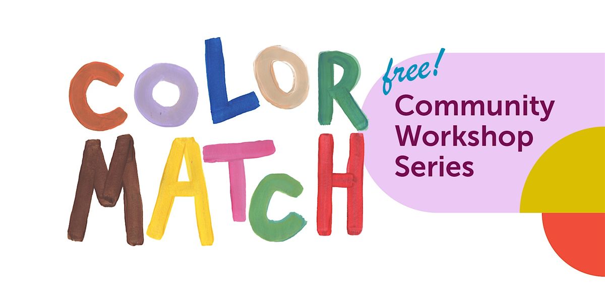 Color Match - Community Pig Roast + Exhibition, Color Condition Studio ...