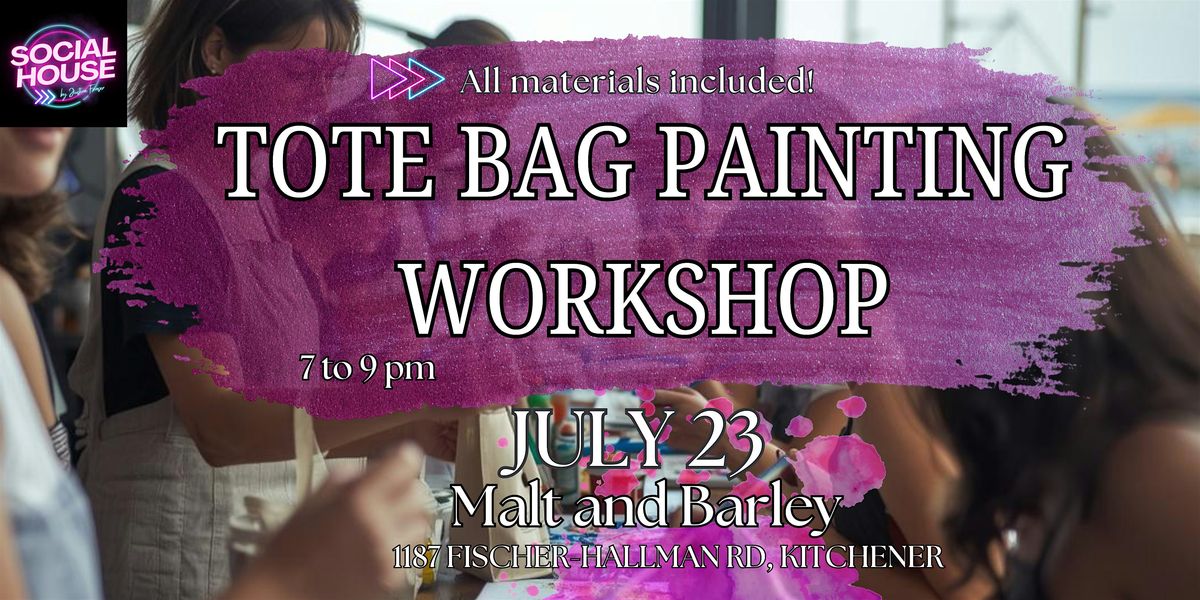 Summer Tote Bag Painting Workshop in Kitchener