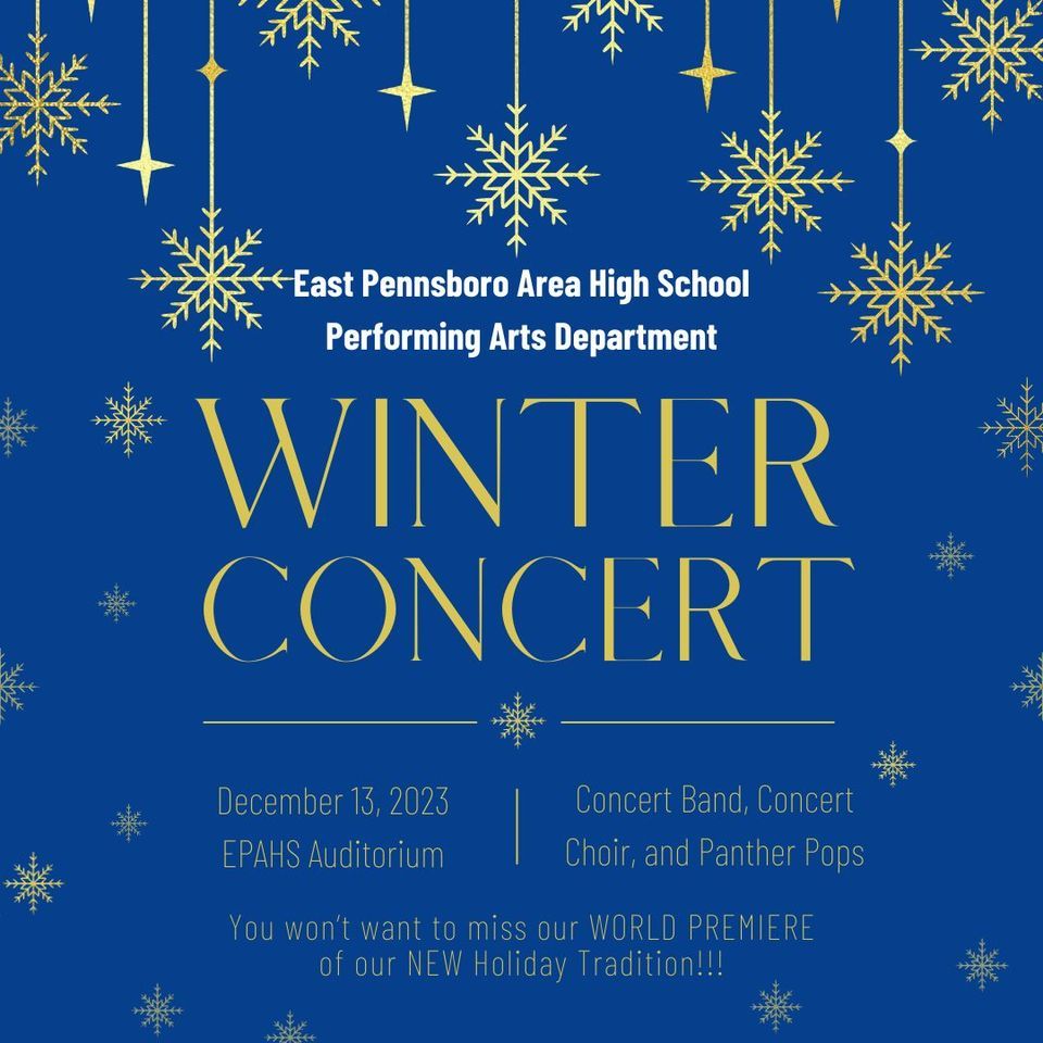 East Pennsboro Area High School Performing Arts Department Winter